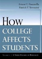 Pascarella, Ernest T Pascarella, Ernest T. Pascarella, Ernest T. (University of Iowa) Terenzi Pascarella, Ernest T. Terenzini Pascarella, ErnestT Pascarella... - How College Affects Students