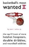David L Hudson, David L. Hudson, David L. Hudson Jr., David L. Hudson Jr. - Basketball''s Most Wanted II