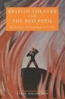 Prof. Steve Nicholson, Steve Nicholson - British Theatre and the Red Peril