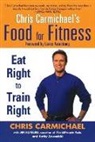 Chris Carmichael, Jim Rutberg, Kathy Zawadzki - Chris Carmichael's Food For Fitness