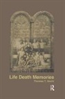 Thomas Hecht, Thomas T. Hecht, Amy Binder, John Tytus - Life Death Memories