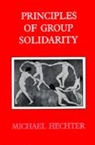 Hechter, Michael Hechter, Hechter Michael - Principles of Group Solidarity