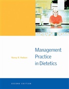 Hudson, Nancy Hudson, Nancy (University of California Hudson, Nancy R. Hudson - Management Pratice in Dietetics