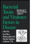 Barbara (University of Rochester School Iglewski, IGLEWSKI BARBARA UNIVERSITY OF R, Moss, Moss, Joel Moss, Joel (National Institutes of Health Moss... - Handbook of Natural Toxins, Volume 8