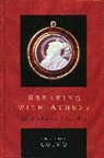 Christopher A Colmo, Christopher A. Colmo, Colmo Christopher A. - Breaking With Athens