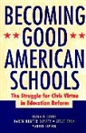 Lipton, Martin Lipton, Oakes, J Oakes, Jeannie Oakes, Jeannie (Los Angeles Oakes... - Becoming Good American Schools