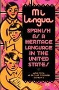 Ana (EDT)/ Colombi Roca, Ana Colombi Roca, ROCA ANA COLOMBI M CECILIA, Cecilia M. Colombi, M. Cecilia Colombi, … - Mi Lengua Spanish As a Heritage Language in United States, Research Practice
