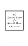 Robert Greene, Robert N. Greene, Greene Robert N., Elliot Harold Paul - The Life and Death of a Spanish Town