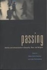 Ruth First, Linda Schlossberg, Maria C Sanchez, Maria C. Sanchez, Linda Schlossberg - Passing
