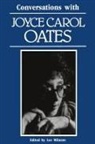 Lee Milazzo, Joyce Carol Oates, Lee Milazzo - Conversations With Joyce Carol Oates