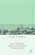 &amp;apos, Katherine Lane donnell, Mary O&amp;apos Mcauliffe, Mary O''''donnell Mcauliffe, MCAULIFFE MARY O DONNELL KATH, L Lane... - Palgrave Advances in Irish History