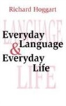 Richard Hoggart - Everyday Language and Everyday Life