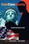John Arthur, Amy Shapiro, John Arthur, Editor, Editors, Amy Shapiro - Color, Class, Identity