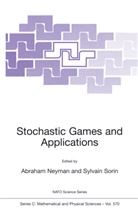 Abraham Neyman, Sylvain Sorin, Abraha Neyman, Abraham Neyman, Sorin, Sorin... - Stochastic Games and Applications