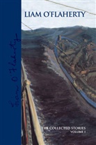 Na Na, Liam O'Flaherty, A. A. Kelly - Liam O'Flaherty: the Collected Stories, Volume 1