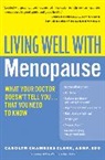 Carolyn Chambers Clark - Living Well with Menopause