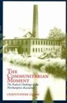 Christopher Clark, Christopher (St Catherine'S College Clark - The Communitarian Moment