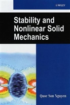 NGUYEN, Dung A. Nguyen, Qs Nguyen, Quoc K. Nguyen, Quoc S. Nguyen, Quoc Son Nguyen... - Stability and Nonlinear Solid Mechanics