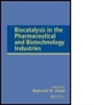 Patel, Patel Patel, Ramesh Patel, Ramesh N. Patel, Ramesh N. (Bristol Myers Squibb Pharm Inst Patel, Ramesh N. (Bristol Myers Squibb Pharmaceuti Patel... - Biocatalysis in the Pharmaceutical and Biotechnology Industries