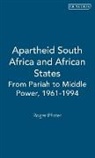 Roger Pfister - Apartheid South Africa and African States