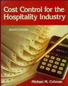 M Coltman, M. M. Coltman, Michael Coltman, Michael M Coltman, Michael M. Coltman, COLTMAN MICHAEL M - Cost Control for the Hospitality Industry