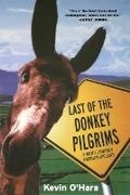 Kevin Hara, O&apos, Kevin O'Hara, O'Hara Kevin - Last Of The Donkey Pilgrims