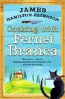 James Hamilton-Paterson, James Paterson - Cooking With Fernet Branca