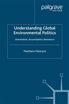 M Paterson, M. Paterson, Matthew Paterson - Understanding Global Environmental Politics