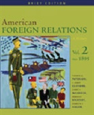 Clifford, J. Garry Clifford, Et al, Thomas Paterson, Thomas G. Paterson - American Foreign Relations Brief