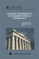 Cotsakis, Cotsakis, Spiros Cotsakis, Manoli Plionis, Manolis Plionis - Modern Theoretical and Observational Cosmology