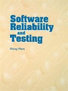 Hoang Pham - Software Reliability and Testing