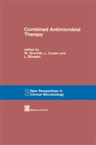 W. Brumfitt, Curcio, L Curcio, L. Curcio, L Silvestri, L. Silvestri - Combined Antimicrobial Therapy