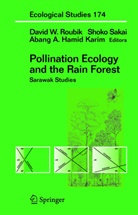 Abg Abdul Hamid, Abang A. Hamid, Abg Abdul Hamid, David Roubik, David W. Roubik, Shok Sakai... - Pollination Ecology and the Rain Forest