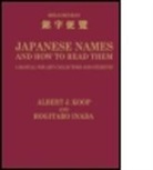 H. Inada, H. Koop Inada, A. J. Koop, Albert J. Inada Koop, Albert J. Jalbert Jame Koop, KOOP ALBERT J INADA H - Japanese Names and How to Read Them