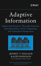 Hodgson, Ralph Hodgson, Ralph Pollock Hodgson, Hodgson Ralph, Pollock, Jeffrey Pollock... - Adaptive Information