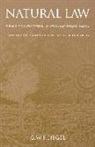 G W F Hegel, G. W. F. Hegel, Georg Wilhelm Friedri Hegel, Georg Wilhelm Friedrich Hegel - Natural Law