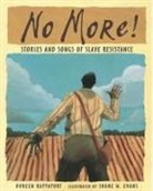 Shane W. Evans, Rappaport, Doreen Rappaport, Doreen/ Evans Rappaport, Shane W Evans, Shane W. Evans - No More!