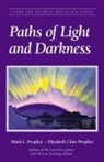 Elizabeth Clare Prophet, Mark L Prophet, Mark L. Prophet - Paths of Light and Darkness