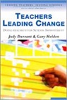 Judith Durrant, Judith Holden Durrant, Judy Durrant, Gary Holden - Teachers Leading Change