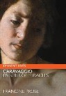 Francine Prose, Francine/ Caravaggio Prose - Caravaggio