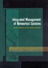 Sebastian Abeck, Heinz-Gerd Hegering, Bernhard Neumair - Integrated Management of Networked Systems