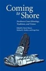 Michael E. Kan Harkin, Marie Harkin Mauze, Michael E Harkin, Michael E. Harkin, Sergei Kan, Sergei A Kan... - Coming to Shore