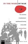 A. Prost, Antoine Prost, Prost Antoine - In the Wake of War