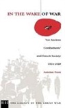 Antoine Prost - In the Wake of War