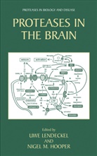 N. M. Hooper, Nigel M Hooper, Nigel M. Hooper, U. Lendeckel, Uw Lendeckel, Uwe Lendeckel... - Proteases in the Brain