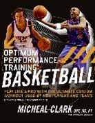 Michael Clark, Micheal Clark - Optimum Performance Training