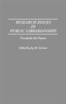Joy M Greiner, Joy M. Greiner, Joy M Greiner, Joy M. Greiner - Research Issues in Public Librarianship