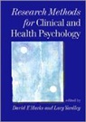 David F. Marks, David F. F. Yardley Marks, David F. Yardley Marks, Lucy Yardley, David F. Marks, Lucy Yardley... - Research Methods for Clinical and Health Psychology