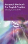 Gabriele (EDT) Griffin, Gabriele Griffin - Research Methods For English Studies