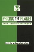 Peter May, Peter H. Motta May, Peter Motta May, Peter Seroa Da Motta May, Ronaldo Seroa da Motta, … - Pricing the Planet Economic Analysis for Sustainable Development